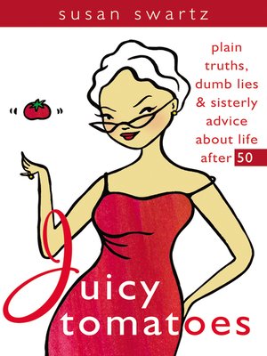 cover image of Juicy Tomatoes